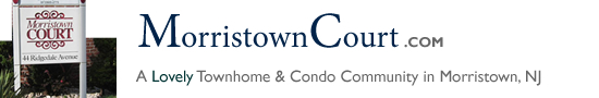 Morristown Court in Morristown NJ Morris County Morristown New Jersey MLS Search Real Estate Listings Homes For Sale Townhomes Townhouse Condos   Morristown Court Townhomes   Morristown Court Condos